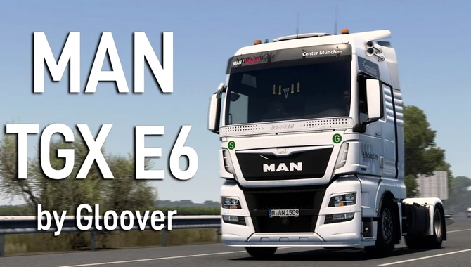 MAN TGX E6 2015 v1.9.1 por Gloover – ETS2 1.47